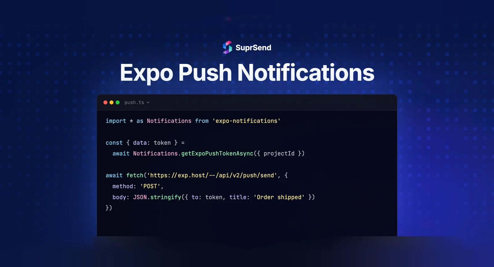 Expo push notifications setup flow in a React Native app showing token registration and delivery to FCM and APNs