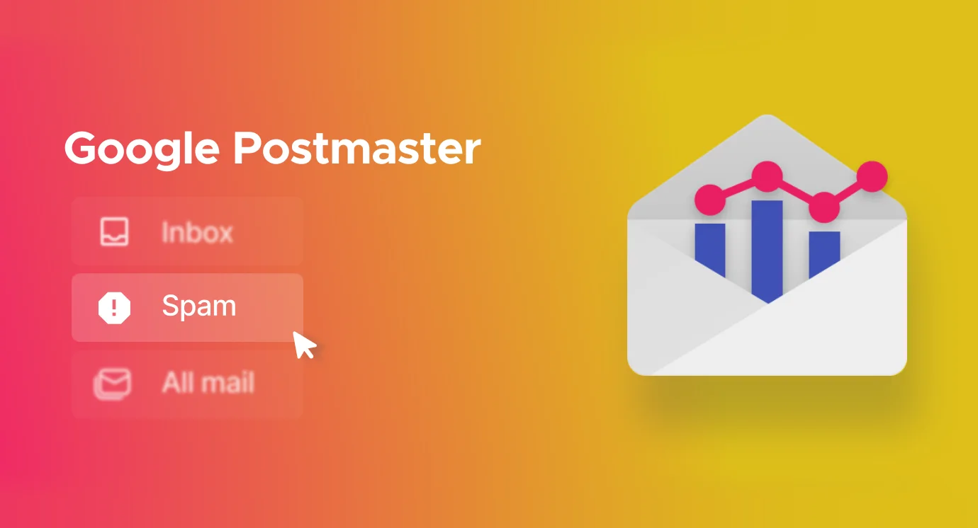 How to Identify Email Spam Rate with Google Postmaster in the Next 60 Seconds?