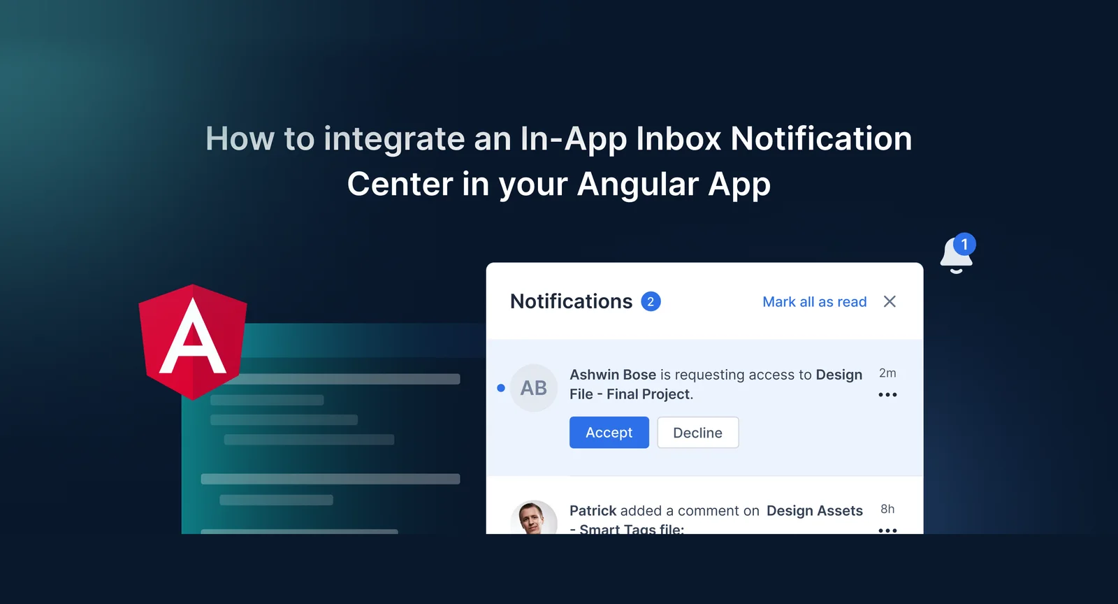 Empower your Angular applications with SuprSend's In-App Inbox. Use SuprSend's Angular In-App Inbox SDK ngx-suprsend-inbox to implement a powerful in-app notification service for your application. 