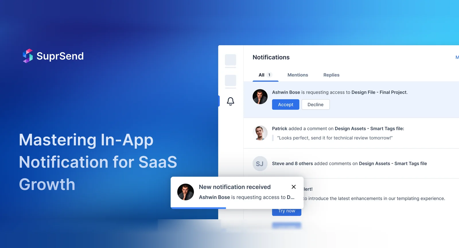 Discover unparalleled SaaS growth with SuprSend's hosted in-app notification solution. Elevate user engagement through our revolutionary saas app inbox. Try now!