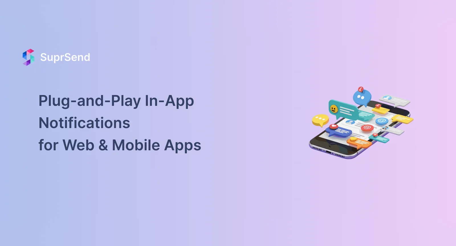 Plug-and-Play In-App Notifications for Web and Mobile Apps