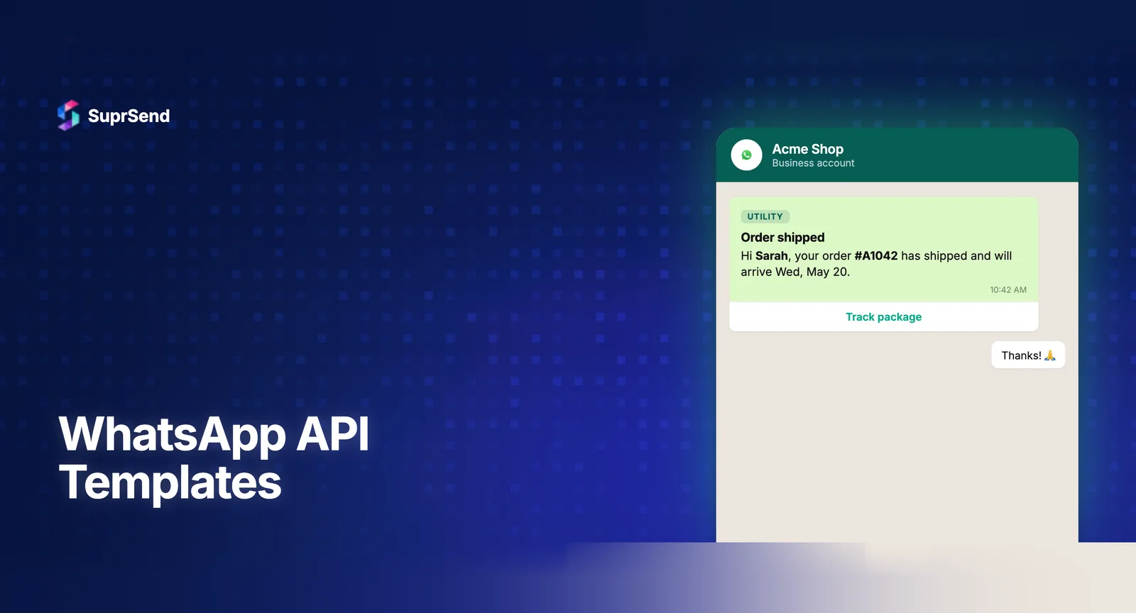 WhatsApp Business API templates dashboard showing Authentication, Utility, and Marketing categories with approval status